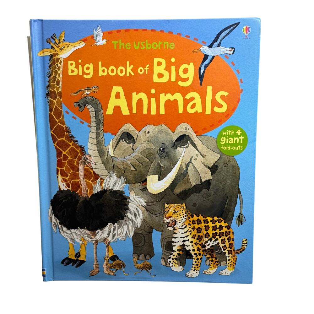Usborne Big Book of Big Animals- EUC